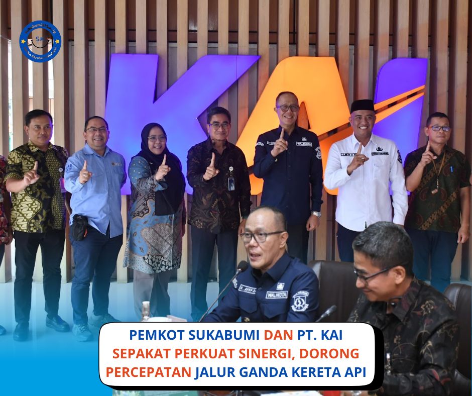 Wali Kota Sukabumi Bahas Jalur Ganda Kereta Api Dengan PT. KAI di Jakarta