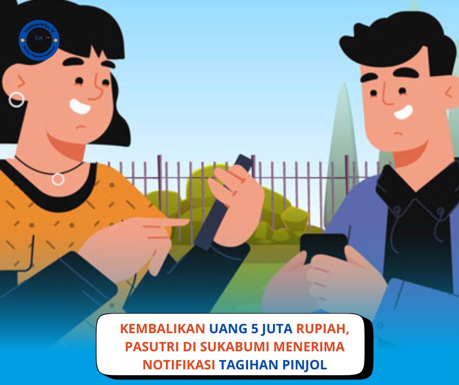 Hati-hati! Kembalikan Uang Salah Transfer, Pasutri Sukabumi Terancam Tagihan Pinjol