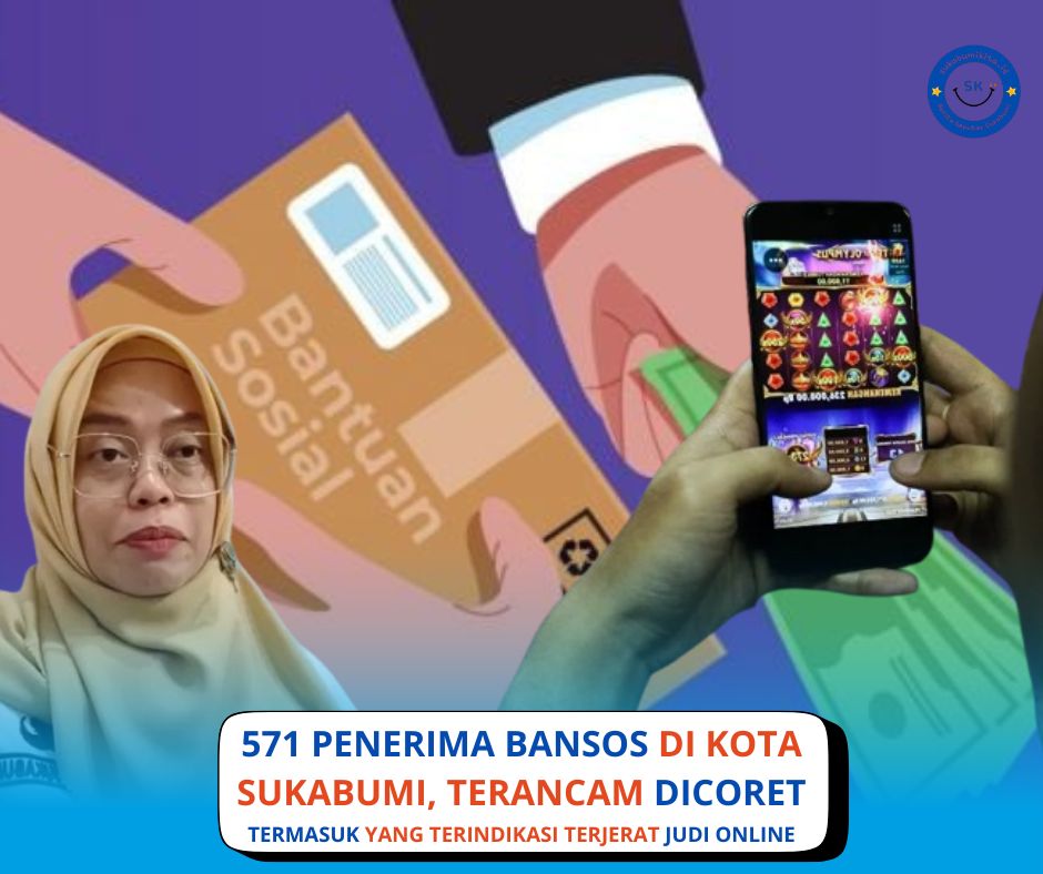 Ratusan Penerima Bansos di Kota Sukabumi Terancam Dicoret Akibat Judi Online