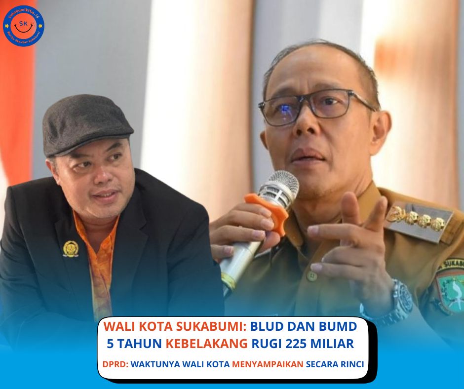 DPRD Kritik Wali Kota Sukabumi Soal Kerugian Rp225 Miliar BLUD dan BUMD