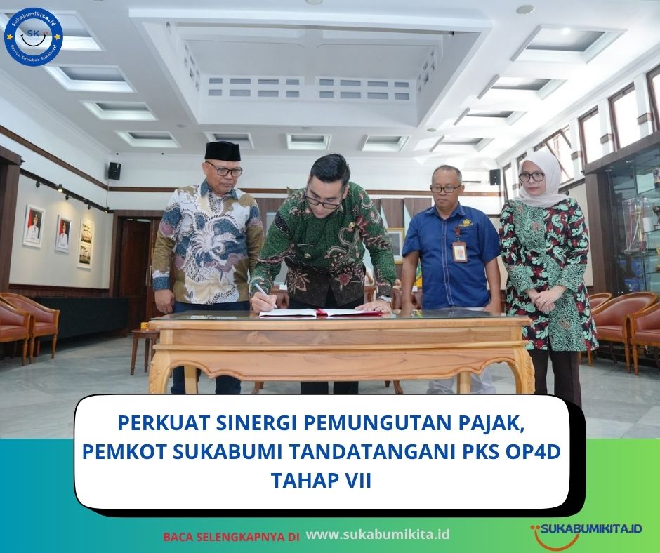 Wakil Wali Kota Sukabumi Bobby Maulana Teken PKS OP4D Tahap VII Secara Virtual