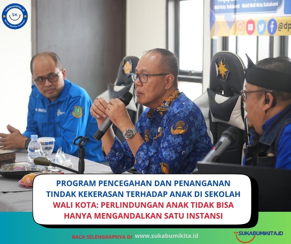 Pemkot Sukabumi Luncurkan Program Pencegahan Kekerasan Anak dan Pendampingan ABH